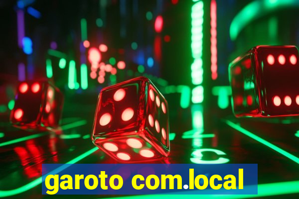 garoto com.local